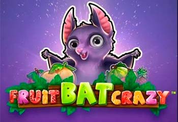 Fruitbat Crazy